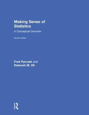 Making Sense of Statistics - Fred Pyrczak, Deborah M. Oh