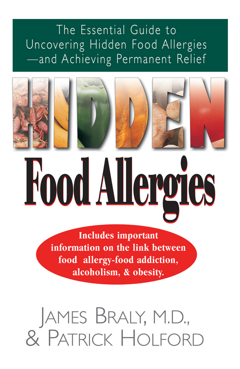 Hidden Food Allergies -  James Braly,  Patrick Holford