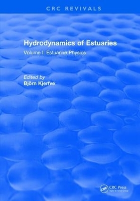 Hydrodynamics of Estuaries - B. Kjerfve