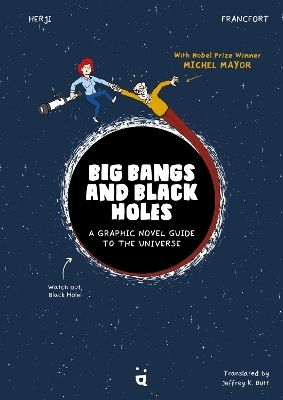 Big Bangs and Black Holes -  Herji, Jrmie Francfort