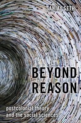 Beyond Reason - Sanjay Seth