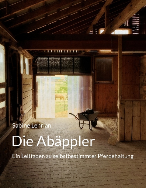 Die Abäppler - Sabine Lehrian