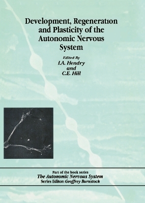 Development, Regeneration and Plasticity of the Autonomic Nervous System - 