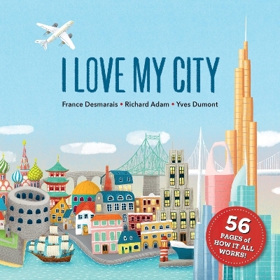 I Love My City - France Desmarais, Richard Adam