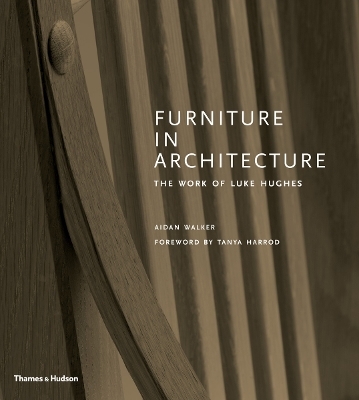 Furniture in Architecture - Aidan Walker