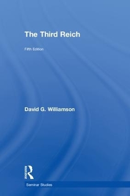 The Third Reich - David G. Williamson