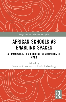 African Schools as Enabling Spaces - 