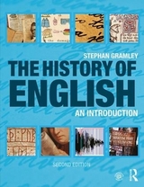 The History of English - Gramley, Stephan