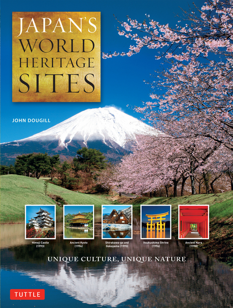 Japan's World Heritage Sites - John Dougill