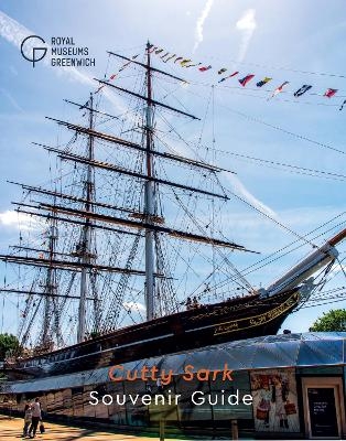 Cutty Sark Souvenir Guide -  National Maritime Museum