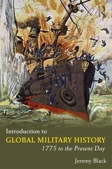 Introduction to Global Military History - Black, Jeremy