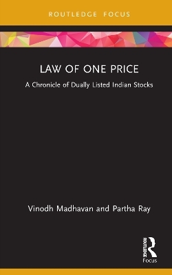 Law of One Price - Vinodh Madhavan, Partha Ray