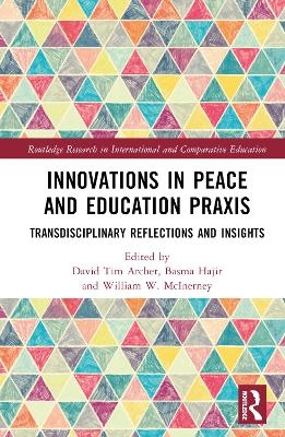 Innovations in Peace and Education Praxis - 