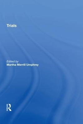 Trials - Martha Merrill Umphrey