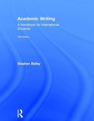 Academic Writing - Stephen Bailey