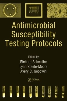 Antimicrobial Susceptibility Testing Protocols - 