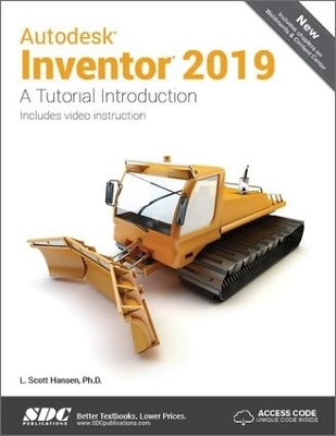 Autodesk Inventor 2019 - L. Scott Hansen