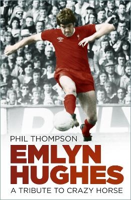 Emlyn Hughes - Phil Thompson