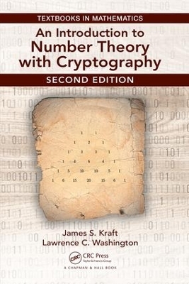 An Introduction to Number Theory with Cryptography - James Kraft, Lawrence Washington