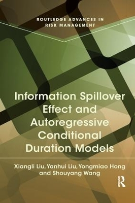 Information Spillover Effect and Autoregressive Conditional Duration Models - Xiangli Liu, Yanhui Liu, Yongmiao Hong, Shouyang Wang