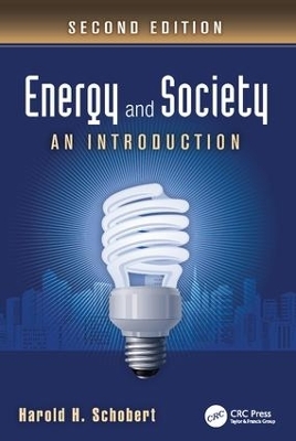 Energy and Society - Harold H. Schobert