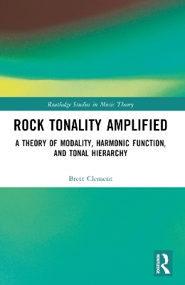 Rock Tonality Amplified - Brett Clement