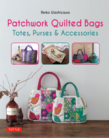 Patchwork Quilted Bags - Reiko Washizawa