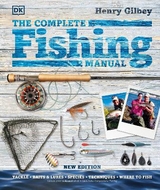 The Complete Fishing Manual - Gilbey, Henry