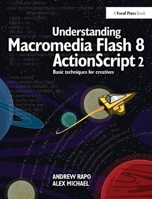 Understanding Macromedia Flash 8 ActionScript 2 - Andrew Rapo, Alex Michael