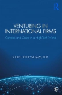 Venturing in International Firms - Christopher Williams