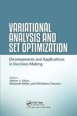 Variational Analysis and Set Optimization - 