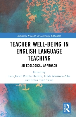 Teacher Well-Being in English Language Teaching - 