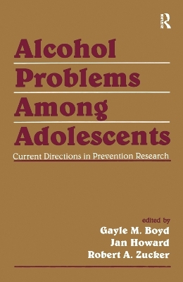 Alcohol Problems Among Adolescents - 