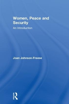 Women, Peace and Security - Joan Johnson-Freese