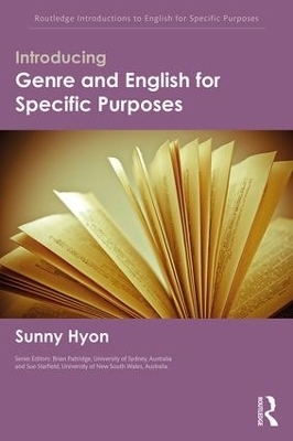 Introducing Genre and English for Specific Purposes - Sunny Hyon