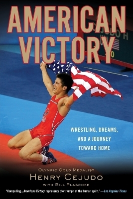 American Victory - Henry Cejudo, Bill Plaschke