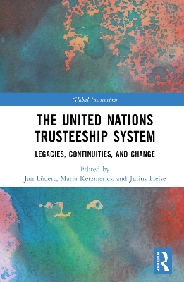 The United Nations Trusteeship System - 