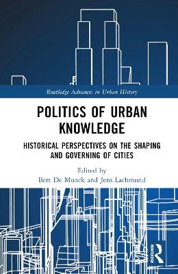 Politics of Urban Knowledge - 