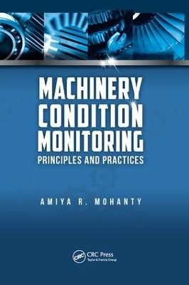 Machinery Condition Monitoring - Amiya Ranjan Mohanty