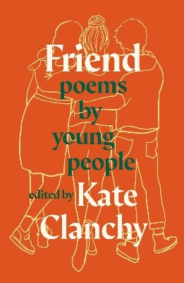 Friend - Kate Clanchy