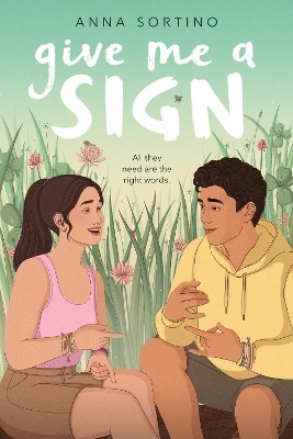 Give Me a Sign - Anna Sortino