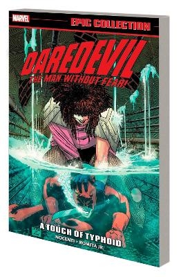 Daredevil Epic Collection: A Touch of Typhoid - Ann Nocenti,  Marvel Various