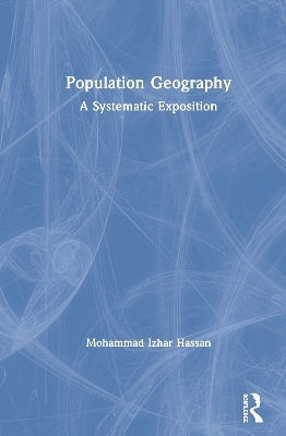 Population Geography - Mohammad Izhar Hassan