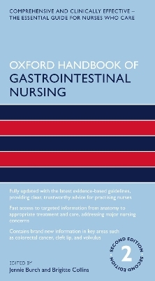 Oxford Handbook of Gastrointestinal Nursing - Jennie Burch, Brigitte Collins