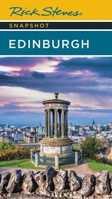 Rick Steves Snapshot Edinburgh (Fourth Edition) - Cameron Hewitt, Rick Steves