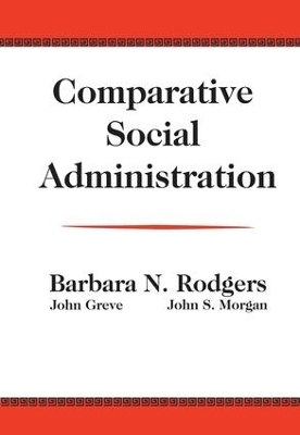 Comparative Social Administration - John Greve