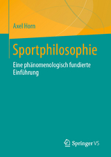 Sportphilosophie - Axel Horn