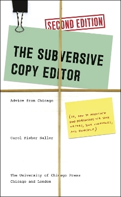 The Subversive Copy Editor, Second Edition - Carol Fisher Saller