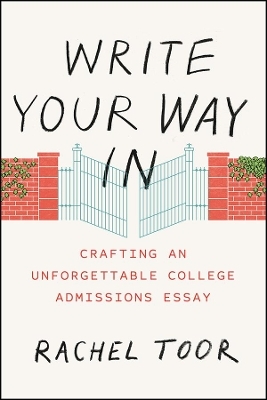 Write Your Way In - Rachel Toor