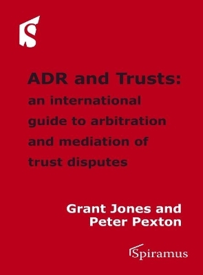 ADR and Trusts - Grant Jones, Peter Pexton